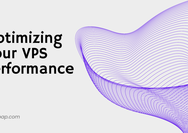 Optimizing Your VPS Performance