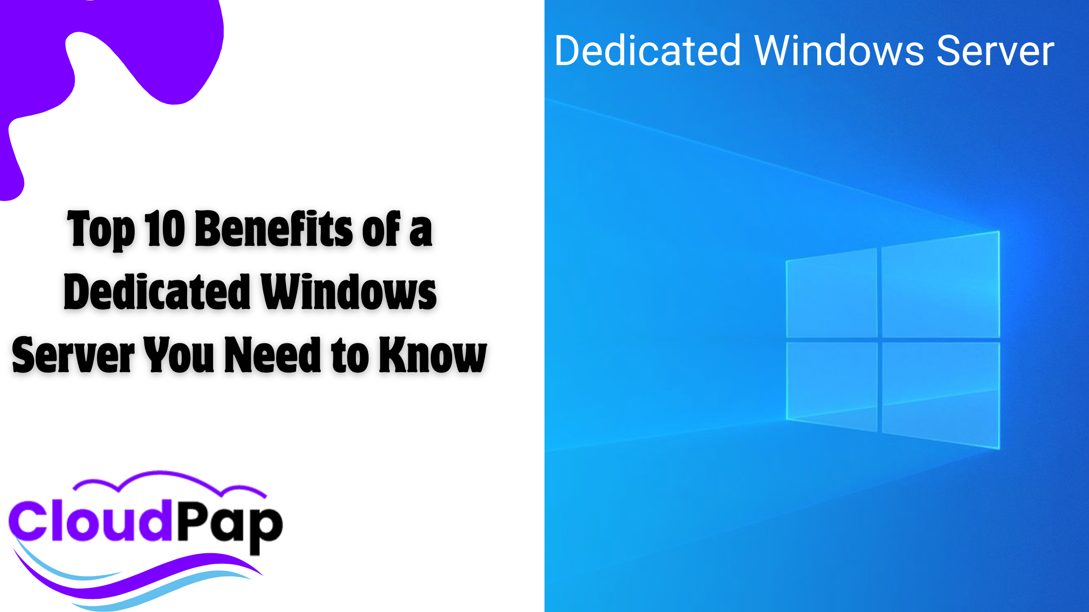 Top 10 Benefits of a Dedicated Windows Server