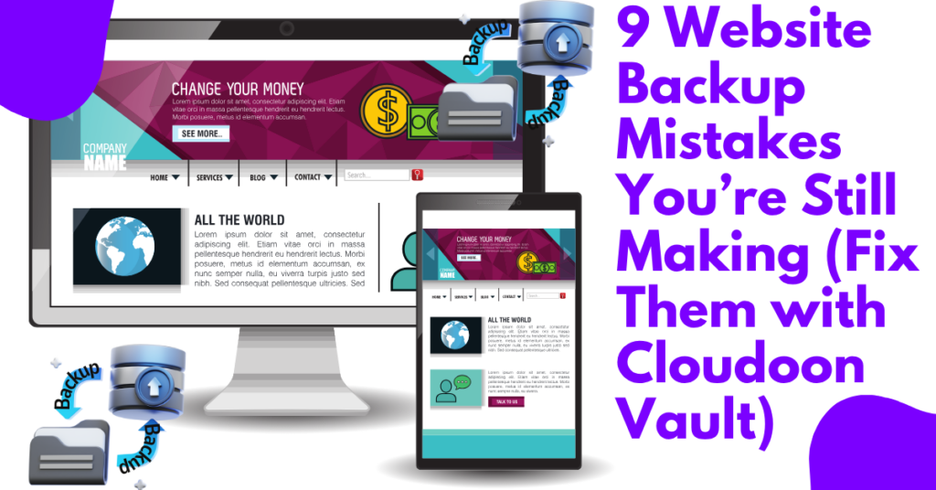 A blog banner on 9 Website Backup Mistakes You’re Still Making (Fix Them with Cloudoon Vault)