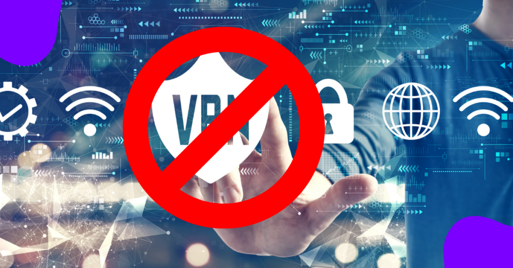 An image of a VPN connection with a not allowed sign on it