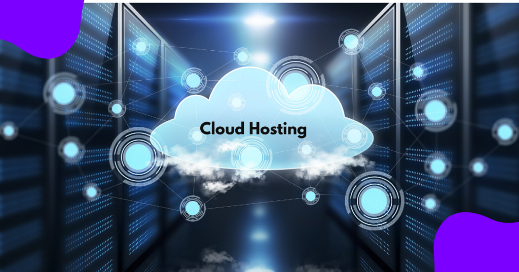 What Is Cloud Hosting and How Does It Work? 1 Cloud hosting image